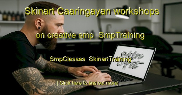 Skinart Caaringayan workshops on creative smp | SmpTraining | SmpClasses | SkinartTraining-Philippines