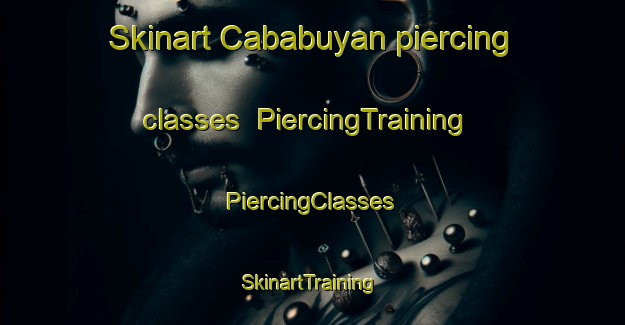 Skinart Cababuyan piercing classes | #PiercingTraining #PiercingClasses #SkinartTraining-Philippines