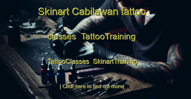 Skinart Cabilawan tattoo classes | TattooTraining | TattooClasses | SkinartTraining-Philippines