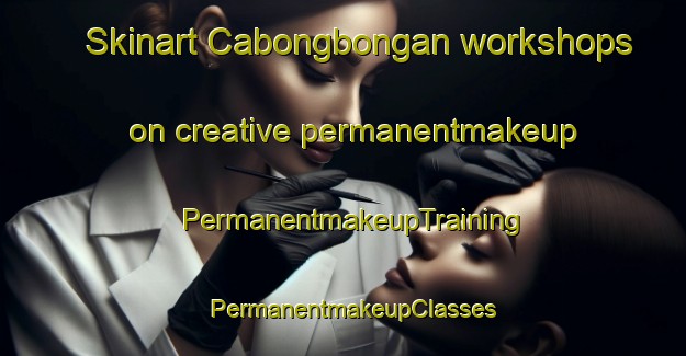 Skinart Cabongbongan workshops on creative permanentmakeup | PermanentmakeupTraining | PermanentmakeupClasses | SkinartTraining-Philippines