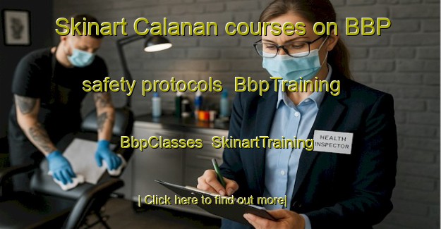 Skinart Calanan courses on BBP safety protocols | BbpTraining | BbpClasses | SkinartTraining-Philippines
