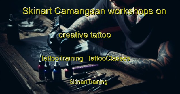 Skinart Camangaan workshops on creative tattoo | TattooTraining | TattooClasses | SkinartTraining-Philippines