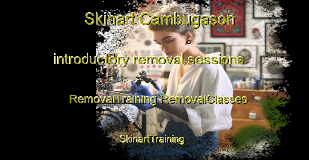 Skinart Cambugason introductory removal sessions | #RemovalTraining #RemovalClasses #SkinartTraining-Philippines