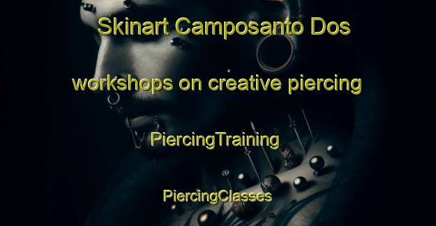 Skinart Camposanto Dos workshops on creative piercing | #PiercingTraining #PiercingClasses #SkinartTraining-Philippines