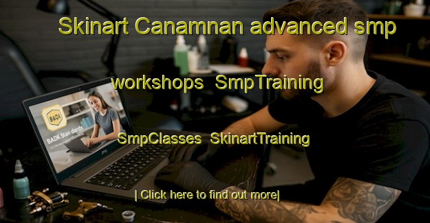 Skinart Canamnan advanced smp workshops | SmpTraining | SmpClasses | SkinartTraining-Philippines