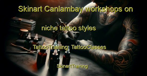 Skinart Canlambay workshops on niche tattoo styles | TattooTraining | TattooClasses | SkinartTraining-Philippines