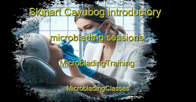 Skinart Cayubog introductory microblading sessions | #MicrobladingTraining #MicrobladingClasses #SkinartTraining-Philippines