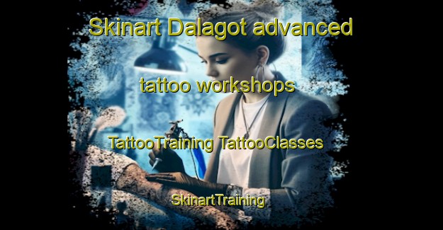 Skinart Dalagot advanced tattoo workshops | #TattooTraining #TattooClasses #SkinartTraining-Philippines