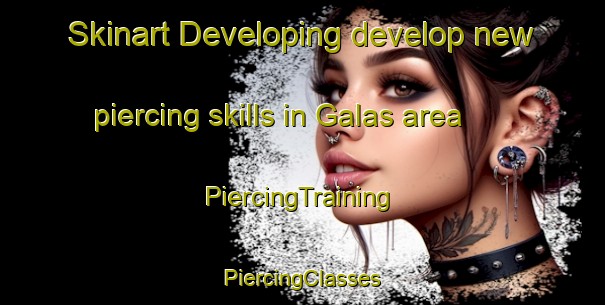 Skinart Developing develop new piercing skills in Galas area | #PiercingTraining #PiercingClasses #SkinartTraining-Philippines