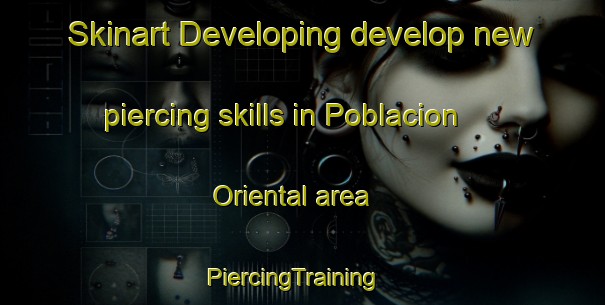 Skinart Developing develop new piercing skills in Poblacion Oriental area | PiercingTraining | PiercingClasses | SkinartTraining-Philippines
