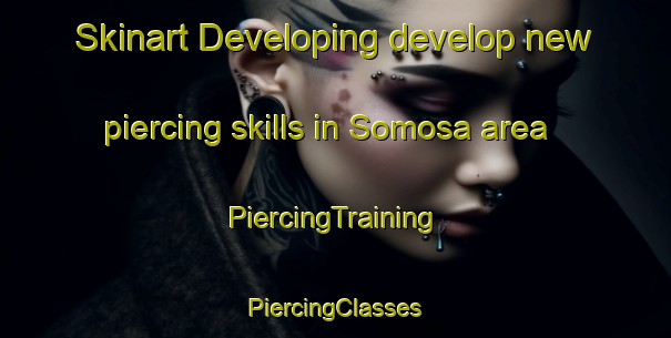 Skinart Developing develop new piercing skills in Somosa area | #PiercingTraining #PiercingClasses #SkinartTraining-Philippines