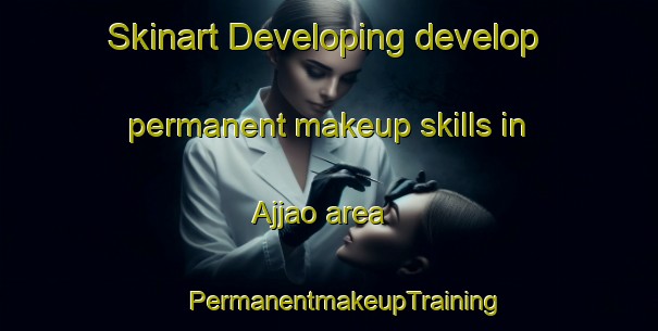 Skinart Developing develop permanent makeup skills in Ajjao area | #PermanentmakeupTraining #PermanentmakeupClasses #SkinartTraining-Philippines