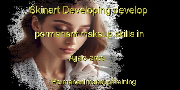 Skinart Developing develop permanent makeup skills in Ajjao area | #PermanentmakeupTraining #PermanentmakeupClasses #SkinartTraining-Philippines