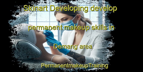 Skinart Developing develop permanent makeup skills in Demang area | #PermanentmakeupTraining #PermanentmakeupClasses #SkinartTraining-Philippines