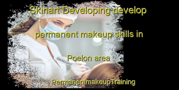 Skinart Developing develop permanent makeup skills in Poelon area | #PermanentmakeupTraining #PermanentmakeupClasses #SkinartTraining-Philippines