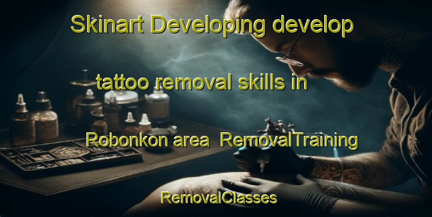 Skinart Developing develop tattoo removal skills in Robonkon area | RemovalTraining | RemovalClasses | SkinartTraining-Philippines