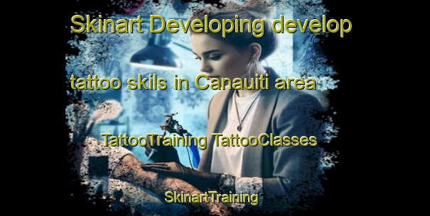 Skinart Developing develop tattoo skils in Canauiti area | #TattooTraining #TattooClasses #SkinartTraining-Philippines