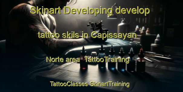 Skinart Developing develop tattoo skils in Capissayan Norte area | #TattooTraining #TattooClasses #SkinartTraining-Philippines