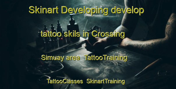 Skinart Developing develop tattoo skils in Crossing Simuay area | TattooTraining | TattooClasses | SkinartTraining-Philippines