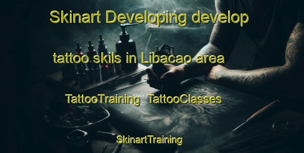 Skinart Developing develop tattoo skils in Libacao area | TattooTraining | TattooClasses | SkinartTraining-Philippines