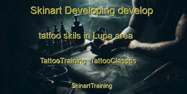 Skinart Developing develop tattoo skils in Lupa area | TattooTraining | TattooClasses | SkinartTraining-Philippines