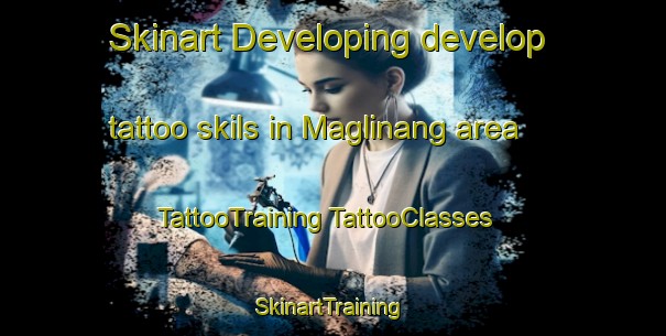 Skinart Developing develop tattoo skils in Maglinang area | #TattooTraining #TattooClasses #SkinartTraining-Philippines