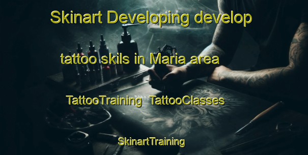 Skinart Developing develop tattoo skils in Maria area | TattooTraining | TattooClasses | SkinartTraining-Philippines