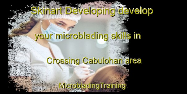 Skinart Developing develop your microblading skills in Crossing Cabulohan area | #MicrobladingTraining #MicrobladingClasses #SkinartTraining-Philippines