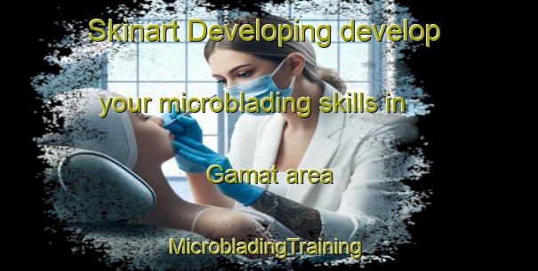 Skinart Developing develop your microblading skills in Gamat area | #MicrobladingTraining #MicrobladingClasses #SkinartTraining-Philippines