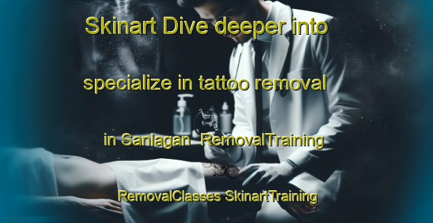 Skinart Dive deeper into specialize in tattoo removal in Sanlagan | #RemovalTraining #RemovalClasses #SkinartTraining-Philippines