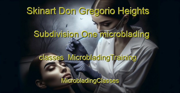 Skinart Don Gregorio Heights Subdivision One microblading classes | #MicrobladingTraining #MicrobladingClasses #SkinartTraining-Philippines