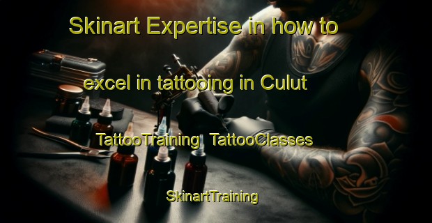 Skinart Expertise in how to excel in tattooing in Culut | TattooTraining | TattooClasses | SkinartTraining-Philippines
