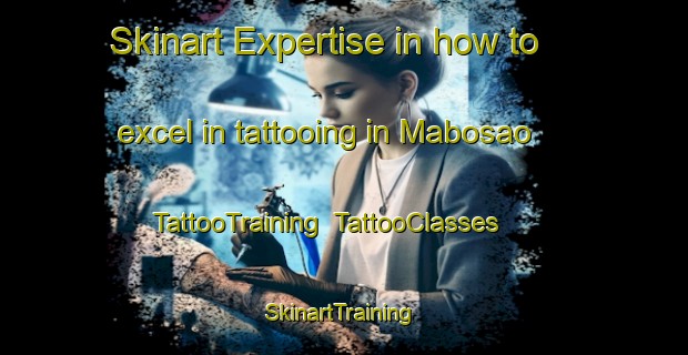 Skinart Expertise in how to excel in tattooing in Mabosao | TattooTraining | TattooClasses | SkinartTraining-Philippines