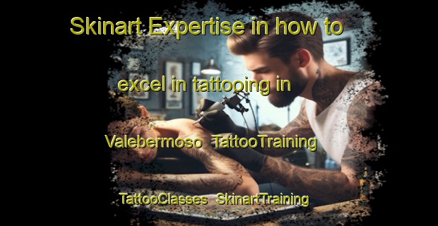 Skinart Expertise in how to excel in tattooing in Valebermoso | TattooTraining | TattooClasses | SkinartTraining-Philippines