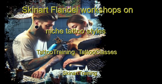 Skinart Flaridel workshops on niche tattoo styles | TattooTraining | TattooClasses | SkinartTraining-Philippines