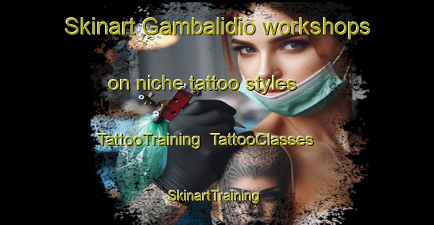 Skinart Gambalidio workshops on niche tattoo styles | TattooTraining | TattooClasses | SkinartTraining-Philippines