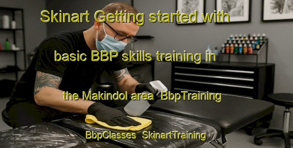 Skinart Getting started with basic BBP skills training in the Makindol area | BbpTraining | BbpClasses | SkinartTraining-Philippines