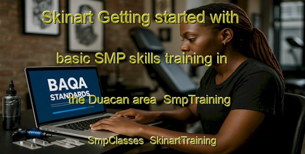 Skinart Getting started with basic SMP skills training in the Duacan area | SmpTraining | SmpClasses | SkinartTraining-Philippines