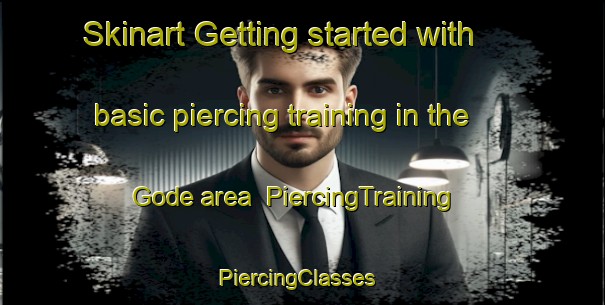 Skinart Getting started with basic piercing training in the Gode area | PiercingTraining | PiercingClasses | SkinartTraining-Philippines