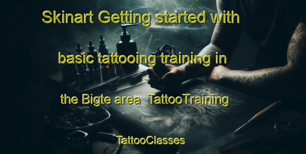 Skinart Getting started with basic tattooing training in the Bigte area | TattooTraining | TattooClasses | SkinartTraining-Philippines