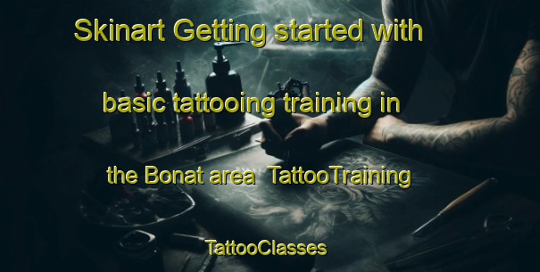 Skinart Getting started with basic tattooing training in the Bonat area | TattooTraining | TattooClasses | SkinartTraining-Philippines