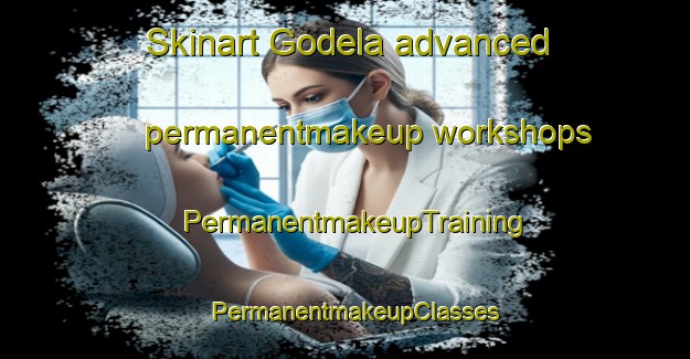 Skinart Godela advanced permanentmakeup workshops | PermanentmakeupTraining | PermanentmakeupClasses | SkinartTraining-Philippines