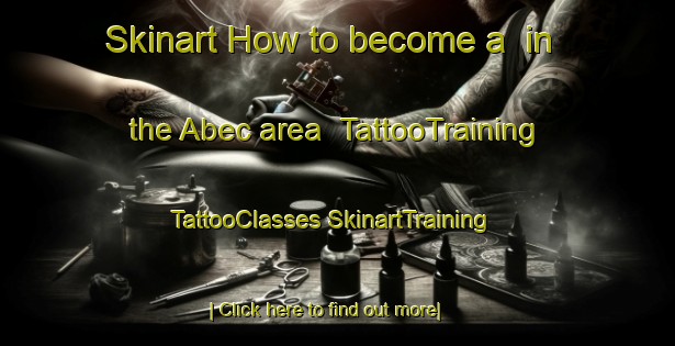 Skinart How to become a  in the Abec area | #TattooTraining #TattooClasses #SkinartTraining-Philippines