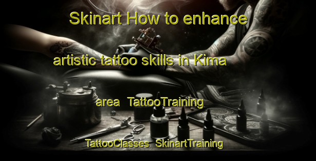 Skinart How to enhance artistic tattoo skills in Kima area | TattooTraining | TattooClasses | SkinartTraining-Philippines