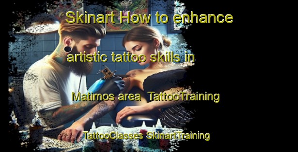 Skinart How to enhance artistic tattoo skills in Matimos area | #TattooTraining #TattooClasses #SkinartTraining-Philippines