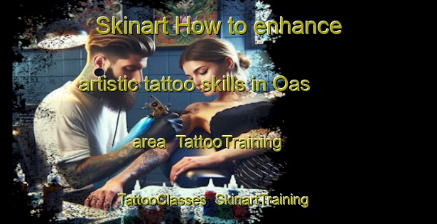 Skinart How to enhance artistic tattoo skills in Oas area | TattooTraining | TattooClasses | SkinartTraining-Philippines