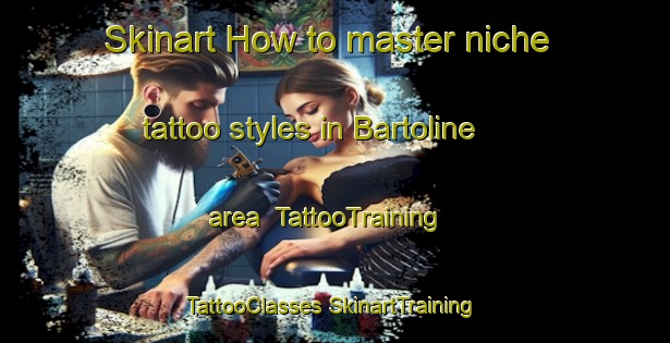 Skinart How to master niche tattoo styles in Bartoline area | #TattooTraining #TattooClasses #SkinartTraining-Philippines