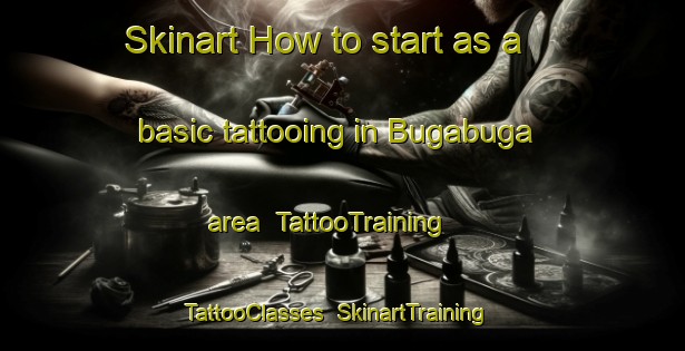 Skinart How to start as a basic tattooing in Bugabuga area | TattooTraining | TattooClasses | SkinartTraining-Philippines