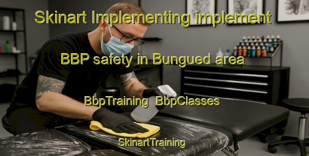 Skinart Implementing implement BBP safety in Bungued area | BbpTraining | BbpClasses | SkinartTraining-Philippines
