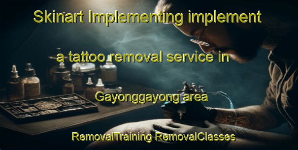 Skinart Implementing implement a tattoo removal service in Gayonggayong area | #RemovalTraining #RemovalClasses #SkinartTraining-Philippines